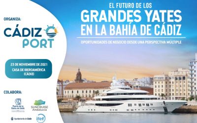 Cádiz-Port afronta “El futuro de los Grandes Yates en la Bahía de Cádiz”